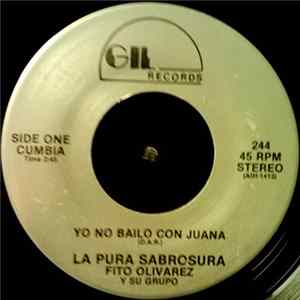 Fito Olivares Y Su Grupo - Yo No Bailo Con Juana Album