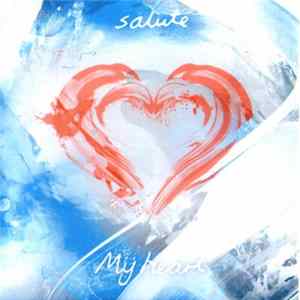 Salute - My Heart Album