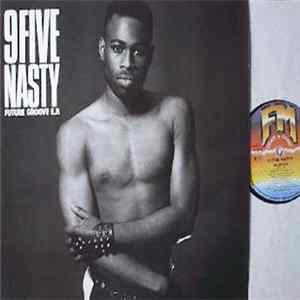 9 Five Nasty - Delirious Album