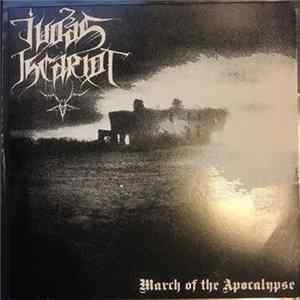 Judas Iscariot - March of the Apocalypse Album
