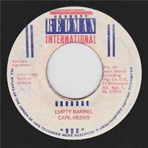 Carl Meeks - Empty Barrel Album