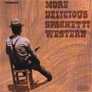 Various - More Delicious Spaghetti Western Album