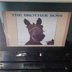 The Brother Boys, Eugene Wolf, Ed Snodderly, Gary J. Smith, Phil Leonard - The Brother Boys Album