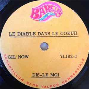 Gil Now - Le Diable Dans Le Coeur Album
