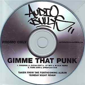 Audio Bullys - Gimme That Punk Album