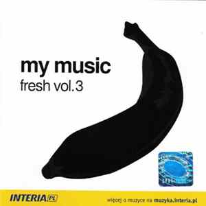 Various - My Music Fresh Vol.3 Album