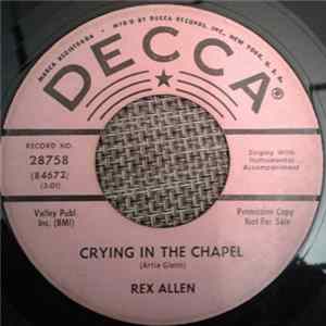 Rex Allen - Crying In The Chapel / I Thank The Lord Album