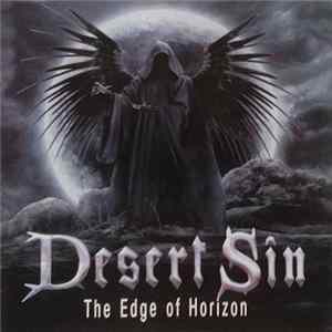Desert Sin - The Edge Of Horizon Album
