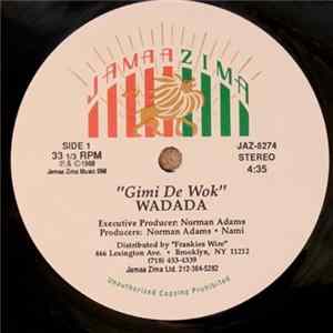 Wadada - Gimi De Wok Album
