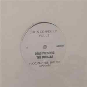 Alcoholiks / Dead Presidents / The Dwellas - John Copper EP Vol. 2 Album