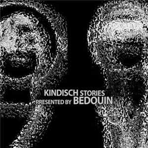 Various - Kindisch Stories Presented by Bedouin Album