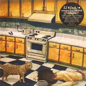 SJ Esau - Wrong Faced Cat Feed Collapse Album