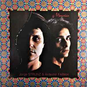 Jorge Strunz And Ardeshir Farah - Mosaico Album