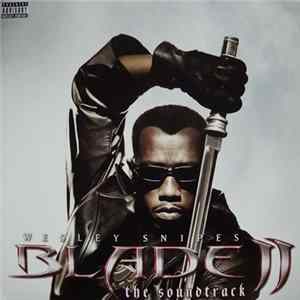 Various - Blade II - The Soundtrack Album