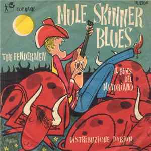 The Fendermen - Mule Skinner Blues (Il Blues Del Mandriano) Album