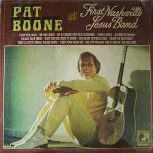 Pat Boone & The First Nashville Jesus Band - Pat Boone And The First Nashville Jesus Band Album