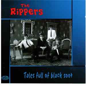 The Rippers - Tales Full Of Black Soot Album