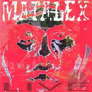 Matalex - Live 96 Album