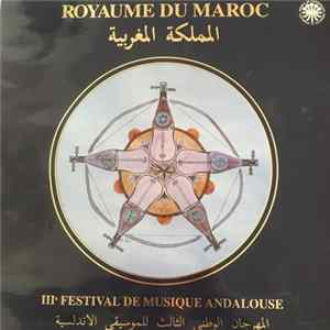 Orchestre El-Brihi de Fès - Royaume du maroc IIIe Festical National de Musique Andalouse Album
