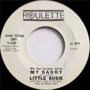 Little Susie - My Daddy Album