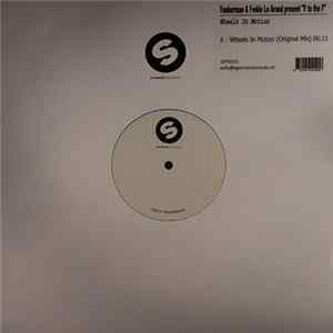 Funkerman & Fedde Le Grand Present F To The F - Wheels In Motion Album