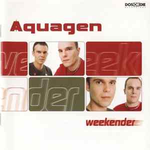Aquagen - Weekender Album