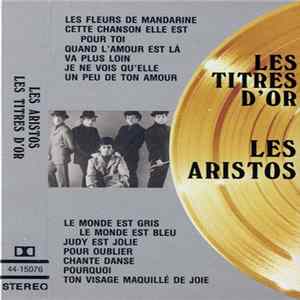 Les Aristos - Les Titres D'Or Album
