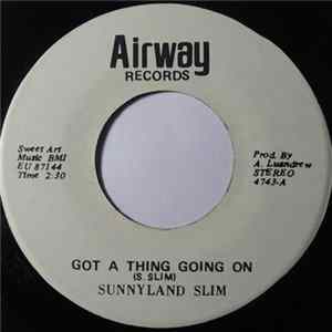 Sunnyland Slim - Got A Thing Going On Album