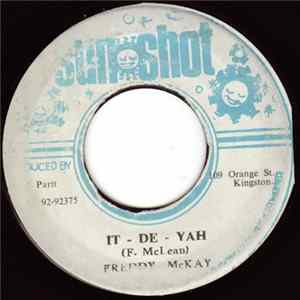 Freddy McKay - It - De - Yah Album