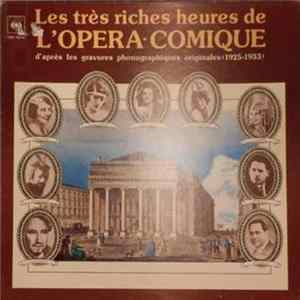 Various - Les Tres Riches Heures De L'Opera Comique Album