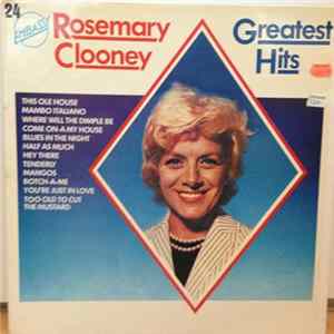 Rosemary Clooney - Greatest Hits Album