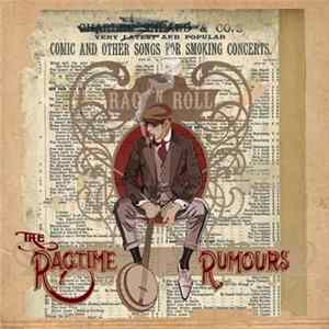 The Ragtime Rumours - Rag 'N Roll Album