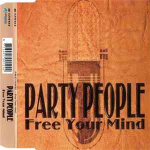 Party People - Free Your Mind Album