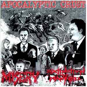 Misery / Extinction Of Mankind - Apocalyptic Crust Album
