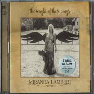 Miranda Lambert - The Weight Of These Wings Album