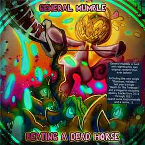 General Mumble - Beating A Dead Horse Album