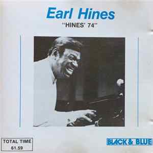 Earl Hines - Hines' 74 Album