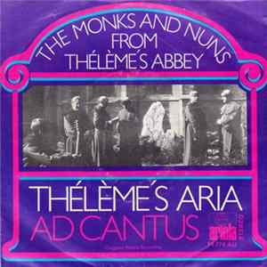 The Monks And Nuns From Thélème's Abbey - Thélème's Aria Album