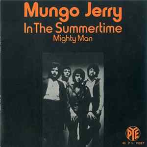 Mungo Jerry - In The Summertime Album