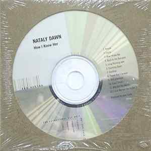 Nataly Dawn - How I Knew Her Album