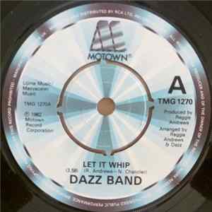 Dazz Band - Let It Whip / Everyday Love Album