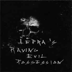 Lepra - Raving Evil Possession Album