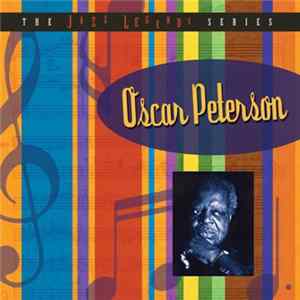 Oscar Peterson - The Jazz Legends Series Album