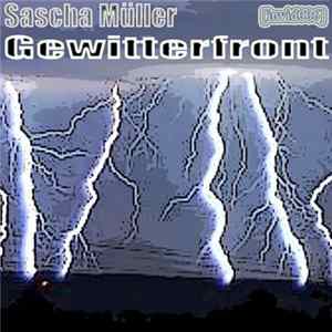 Sascha Müller - Gewitterfront Album