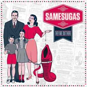 Samesugas - They Are Out There Album
