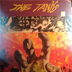 The Tanks - Keep Breaking Down Album