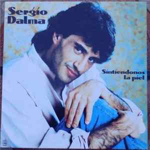 Sergio Dalma - Sintiéndonos La Piel Album
