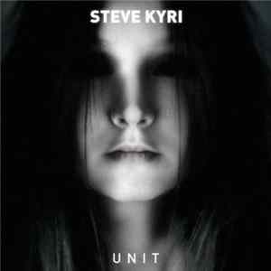 Steve Kyri - Unit Album