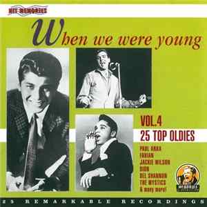Various - When We Were Young Vol. 4 - 25 Top Oldies Album
