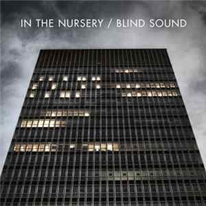 In The Nursery - Blind Sound Album
